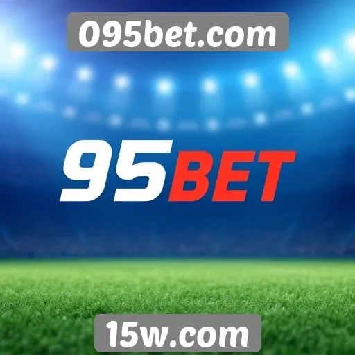 Promoções e bônus oferecidos por 095bet.com